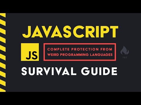 The JavaScript Survival Guide
