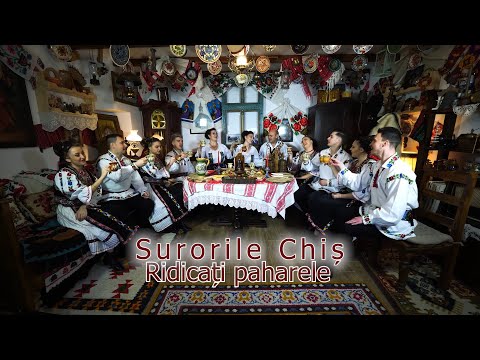 Surorile Chiș - Ridicați paharele  2021