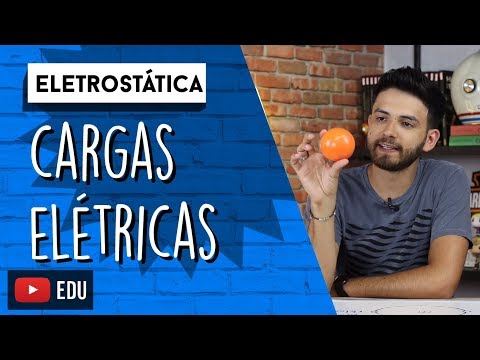 O que são CARGAS ELÉTRICAS?