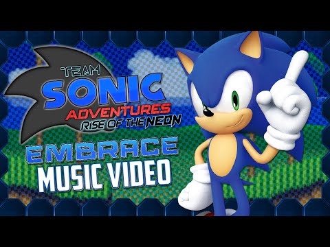 EMBRACE - Team Sonic Adventures - Music Video (Featuring @SpiralMusic1997 )