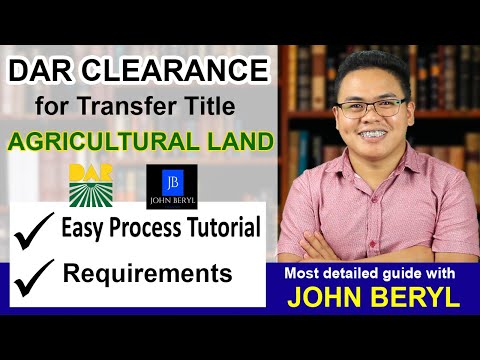 DAR Clearance para sa pagpalipat ng Agricultural Land Transfer Title (TAGALOG)- John Beryl