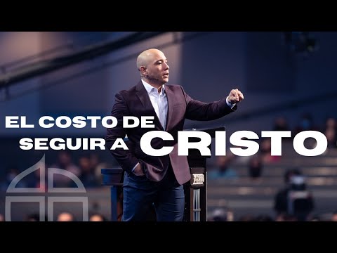 El costo de seguir a Cristo | Pastor Gilberto Corredera