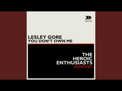 Video thumbnail for You Don’t Own Me (Heroic Mix)