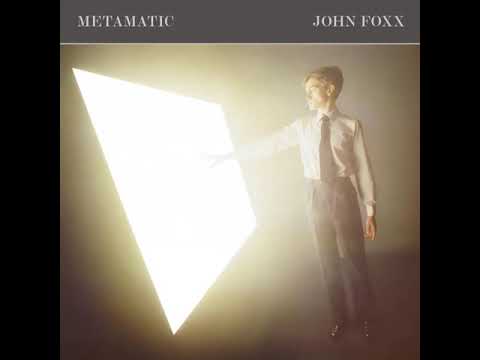 John Foxx - Metamatic [1980]