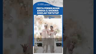 Momen Pernikahan Angga Yunanda dan Shenina Cinnamon, Gelar Pesta Secara Tertutup