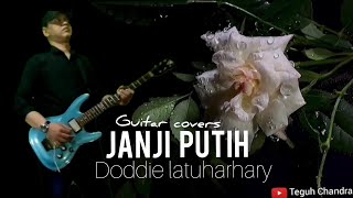 Download lagu JANJI PUTIH | DODDIE LATUHARHARY - GUITAR COVER mp3 Download lagu JANJI PUTIH | DODDIE LATUHARHARY - GUITAR COVER mp3