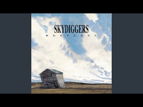 Slow Burning Fire - Skydiggers