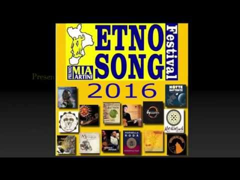 Etnosong Festival 2016 - Sezione etnica del premio Mia Martini (FULL ALBUM)