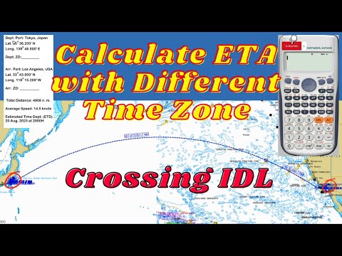 How to determine ship's ETA II Calculate Steaming Time II Convert Local Time to GMT & Vice Versa