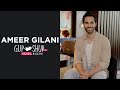 Ameer Gilani | Exclusive Interview | Neem | Sabaat | Gup Shup with FUCHSIA