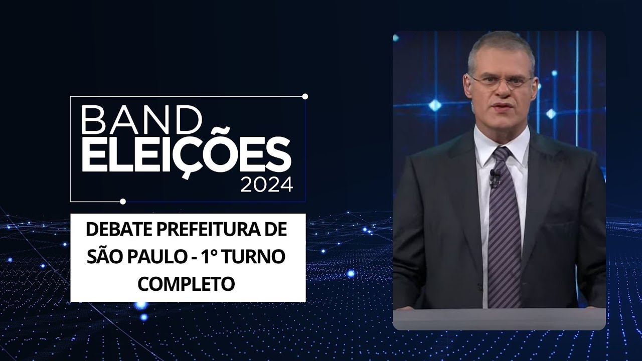 Debate na Band dos Candidatos à Prefeitura de São Paulo  (1º Turno) - Eleições 2024 - COMPLETO
