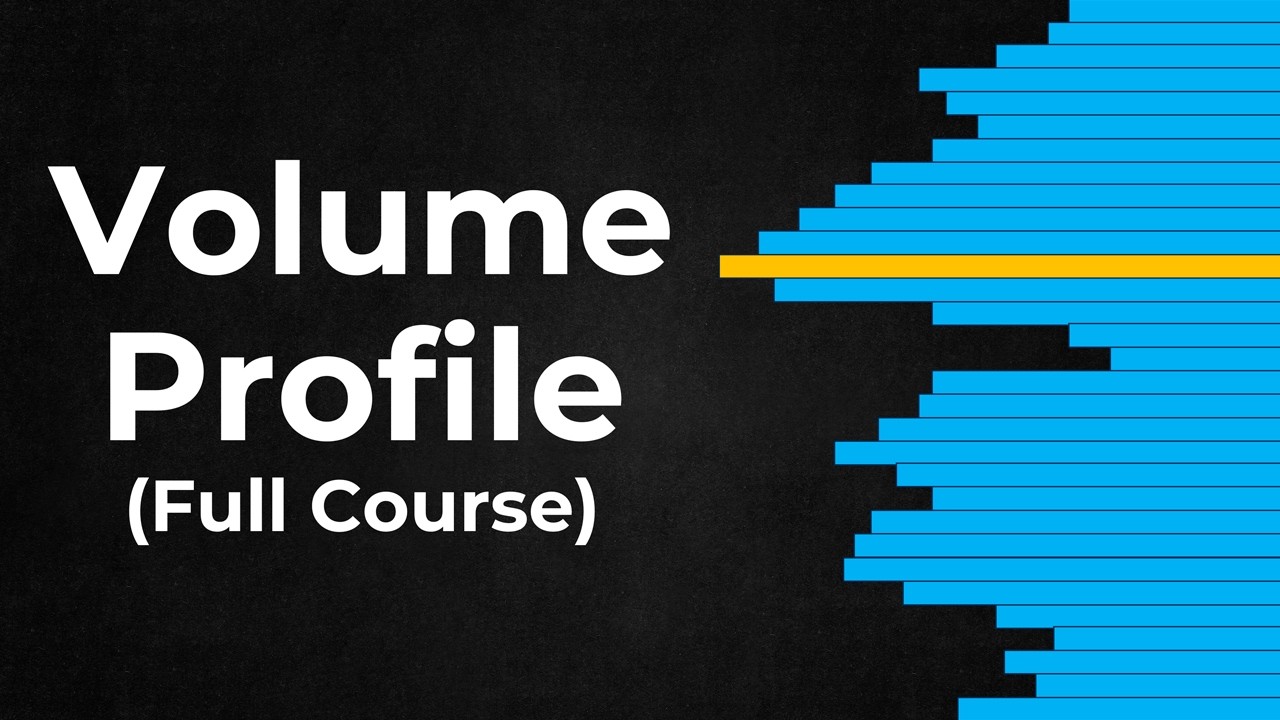 Master the VOLUME PROFILE in 30 Minutes!