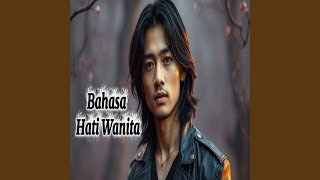 Download lagu Bahasa Hati Wanita mp3