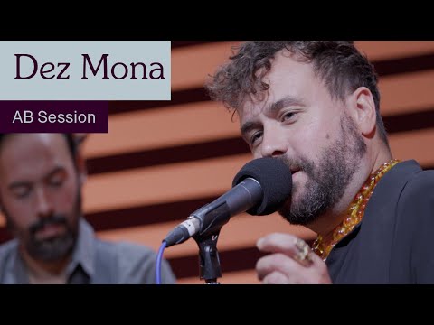 Dez Mona - Fresh Water (AB Session)
