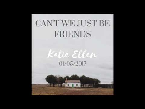 Can't We Just Be Friends (Single)