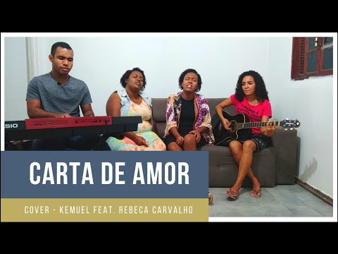 Carta de Amor - Kemuel, Feat Rebeca Carvalho - Cover - Momento Adorador