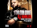 DJ Khaled Ft Drake Rick Ross And Lil Wayne I M On One Clean