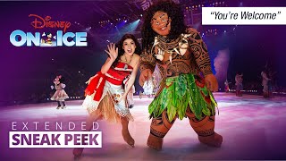 You&#39;re Welcome | Disney&#39;s Moana Live | Disney On Ice full performance