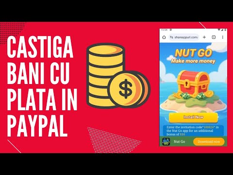 Câștigă bani cu plata în PayPal pe android cu NUT GO 