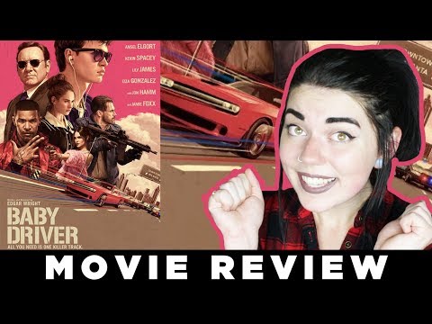 Baby Driver • MOVIE REVIEW
