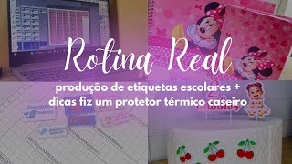 Rotina de Produção na Papelaria Personalizada | Etiquetas Escolares + Protetor Térmico Caseiro