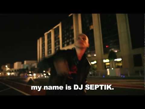I AM DJ SEPTIK - Watch the video
