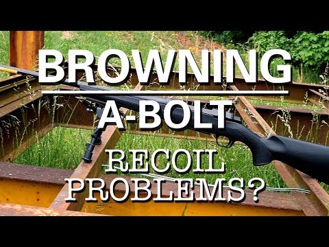 Browning A-Bolt Recoil Problems Solved