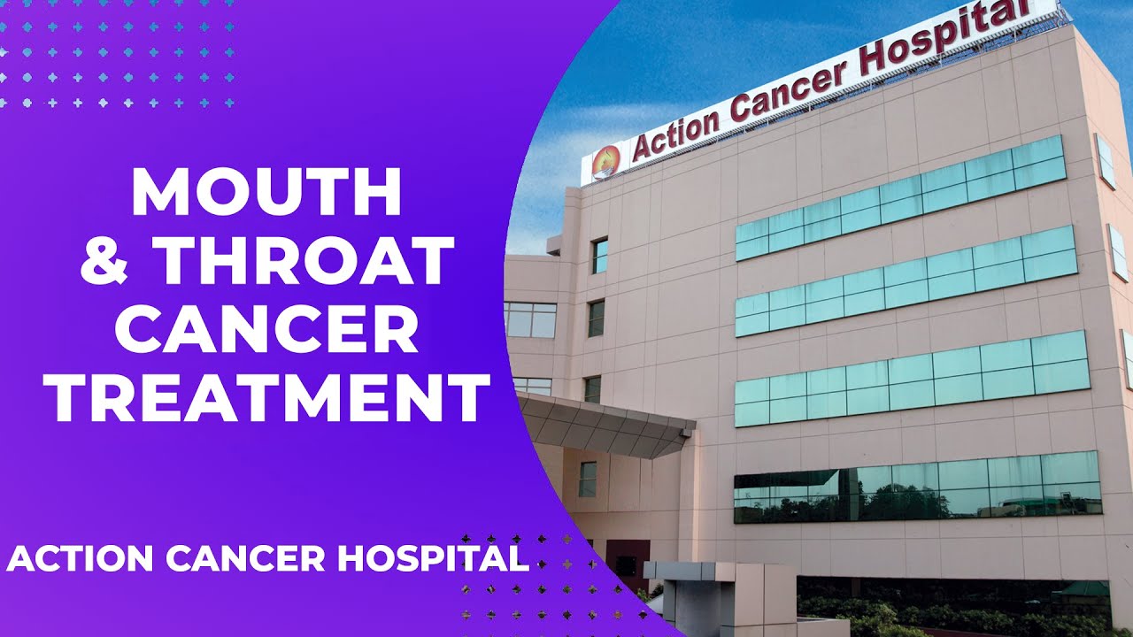 Mouth & Throat Cancer Expert - Dr Manish Pandey | Action Cancer Hospital | Best Cancer Treatment