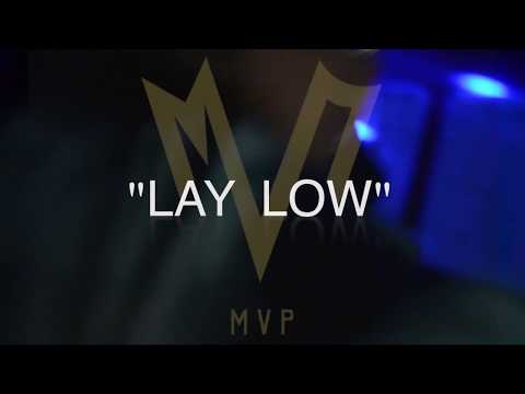 MVP YoungBoys -  Lay Low (Official Music Video)