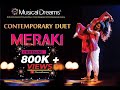 Aayat contemporary dance by Meraki - The Dancing Duet | Musical Dreams