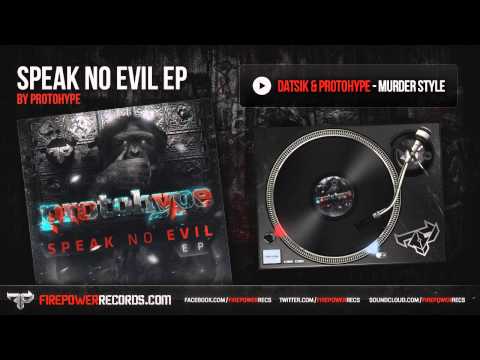 Datsik & Protohype - Murder Style