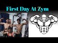 ️ ️First Day Zym हालत ख़राब Daily Vlogs