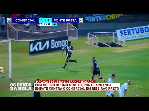 Comercial 1 X 1 Ponte Preta (04/03) - 06/03/2023 - Os Donos da Bola