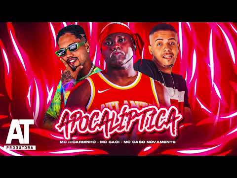 ELAS ME LEVOU PRO MAL CAMINHO APOCALIPTICA - MC RICARDINHO, MC CASO NOVAMENTE, MC SACI
