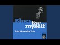 Blues for Myself