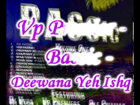 Vp Premier - Hai Deewana Yeh Ishq - Bassic