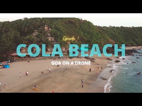 The Beauty of Cola Beach From Up Above | Goa on a drone Episode 7 | Drone Shots of Goa