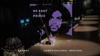 94 EAST - GAMES(Original Version)