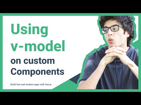 Vue js - Ep. 10 Advanced v-model