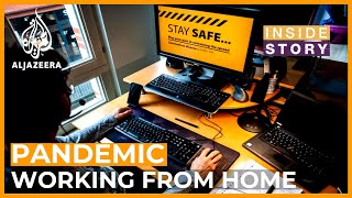 How is the coronavirus pandemic changing the way we work? I Inside Story