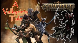 Gauntlet: A Valkyrie's Tale