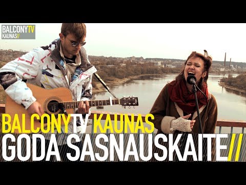 GODA SASNAUSKAITE - SIANDIEN LYJA (BalconyTV)