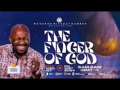 Apostle Suleman LIVE:????THE FINGER OF GOD || WWN #Day2 - May Edition || 2nd May , 2024