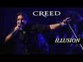 CREED ILLUSION LEGENDADO