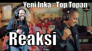 Download lagu Yeni Inka - Top Topan - DC Musik ( Music Yi Production) kulo pun angkat tangan reaction mp3