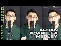 Afgan - Untukmu Aku Bertahan, Ku Dengannya Kau Dengan Dia, Bukan Cinta Biasa (Acapella: Home Edition)