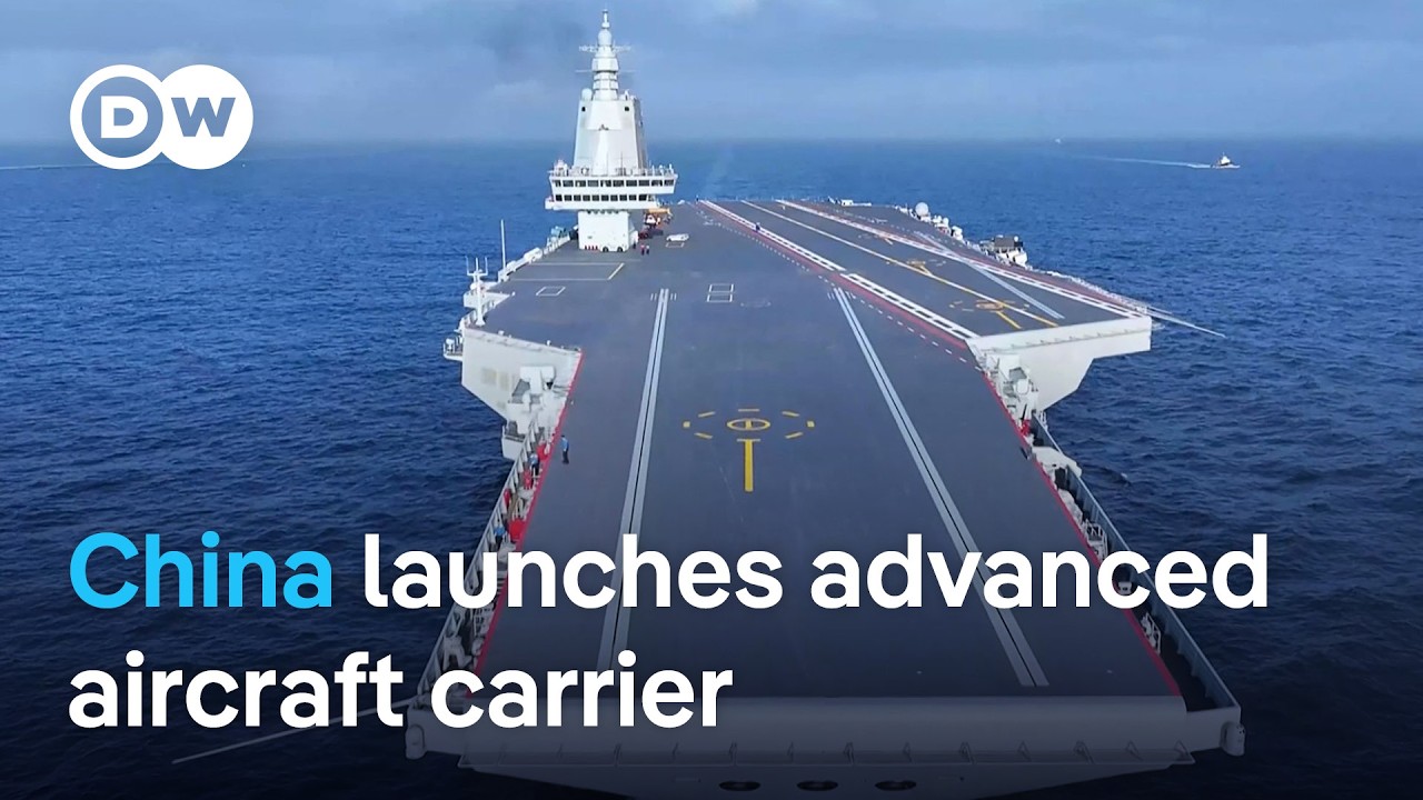 China debuts world's most advanced aircraft carrier 'Fujian' | DW News