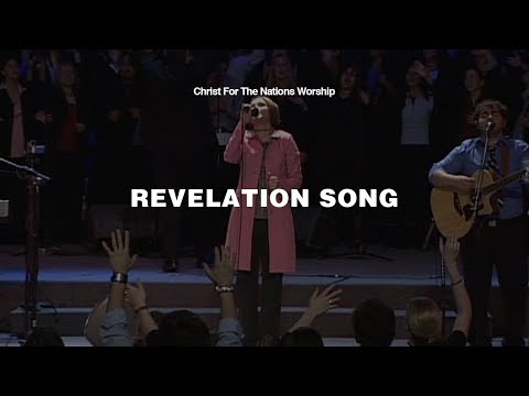 Revelation Song - Kari Jobe & Christ For The Nations Worship