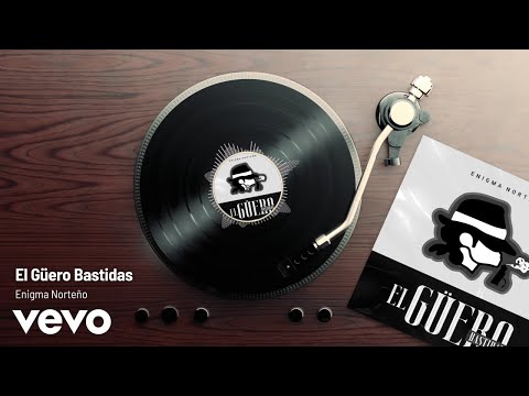 Enigma Norteño - El Güero Bastidas