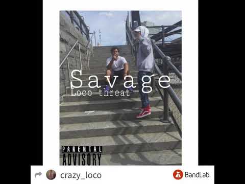 Loco_threat - savage prod - makenobeats